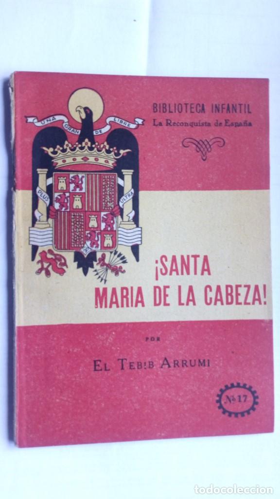 Gebrauchte B&uuml;cher: SANTA MARIA DE LA CABEZA, BIBLIOTECA INFANTIL LA RECONQUISTA DE ESPA&Ntilde;A, N&ordm; 17