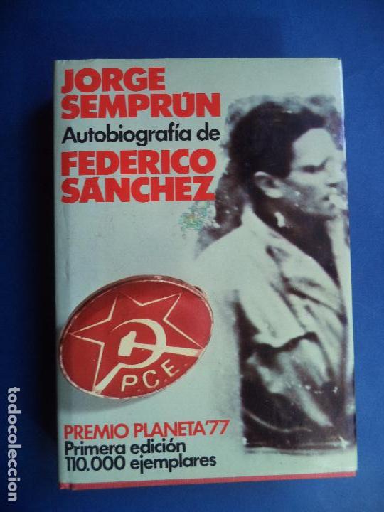 Gebrauchte B&uuml;cher: AUTOBIOGRAFIA DE FEDERICO SANCHEZ.JORGE SEMPRUN