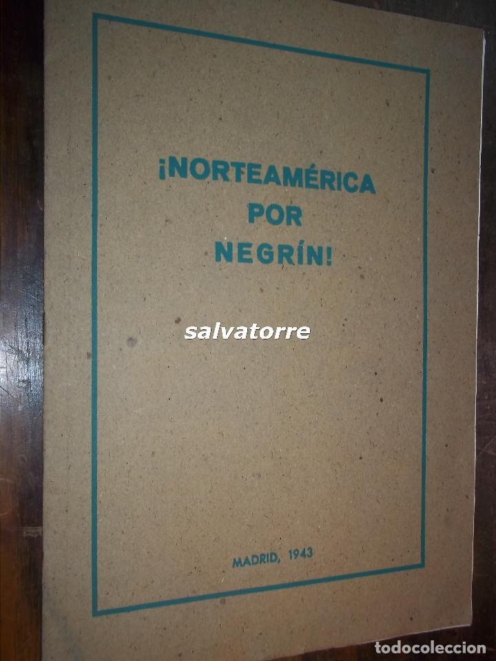 Gebrauchte B&uuml;cher: NORTEAMERICA POR NEGRIN.MADRID.1943. FRANQUISMO.