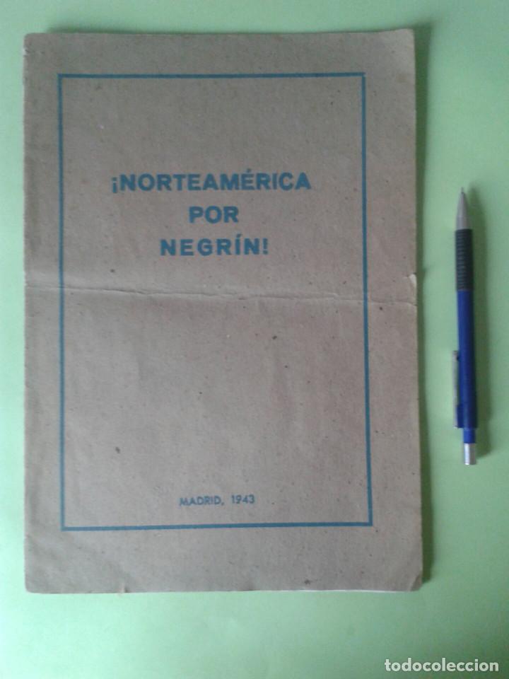 Second hand books: &iexcl;NORTEAMERICA POR NEGRIN! Prensa, Norteam&eacute;rica, Guerra Civil Espa&ntilde;ola.