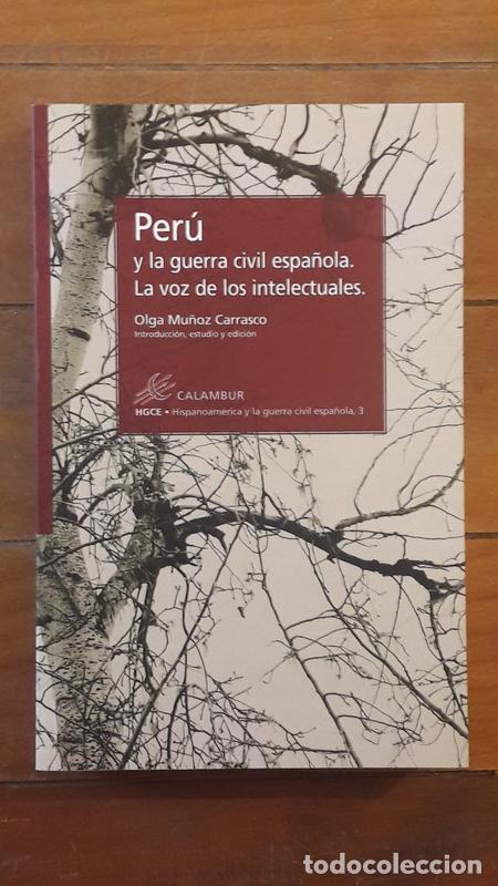 Libri di seconda mano: PERU Y LA GUERRA CIVIL ESPA&Ntilde;OLA - OLGA MU&Ntilde;OZ CARRASCO