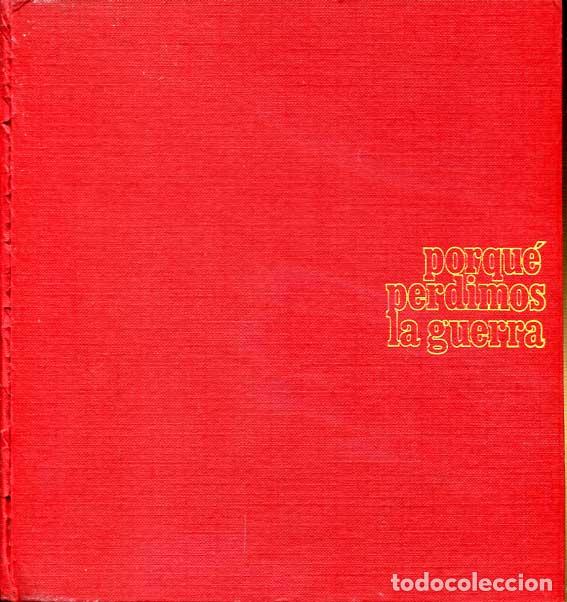 Libros de segunda mano: Por qu&eacute; perdimos la guerra - Foto 1