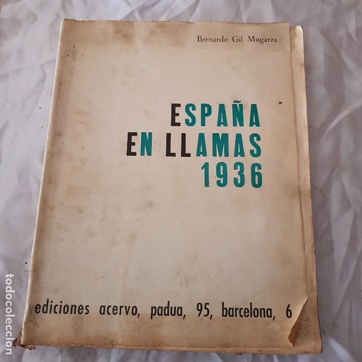 Libros de segunda mano: ESPA&Ntilde;A EN LLAMAS 1936 - ED. ACERVO - Foto 1