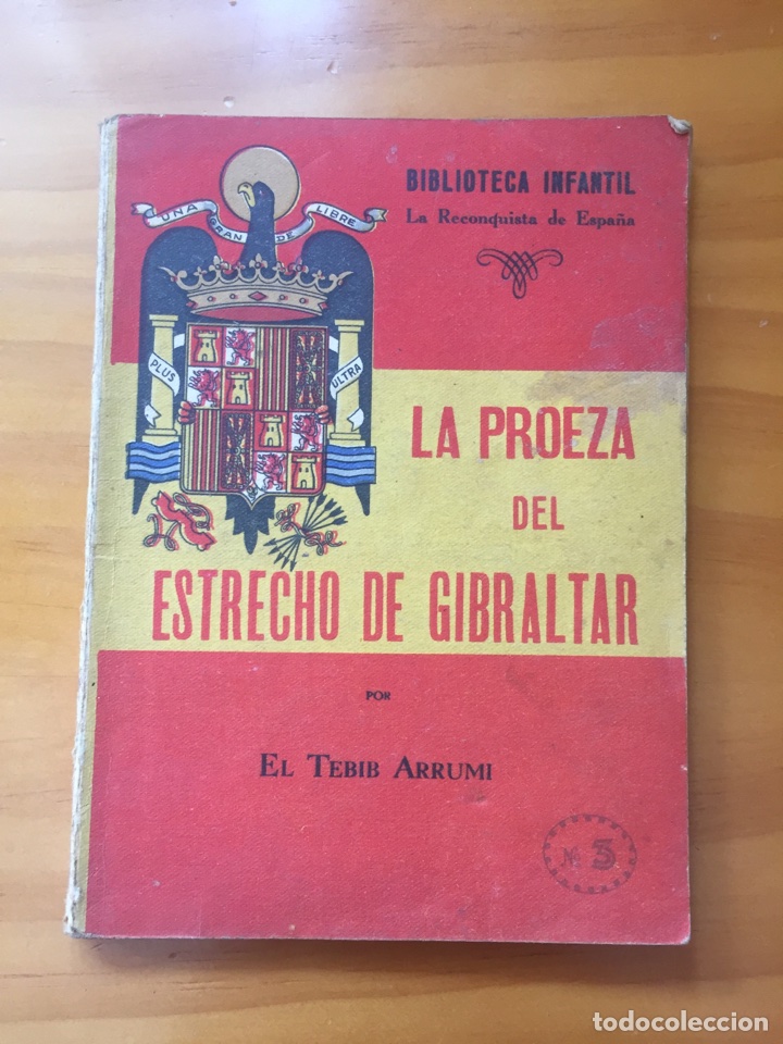 La Proeza Del Estrecho De Gibraltar El Tebib Comprar Libros De La Guerra Civil Española En 4092