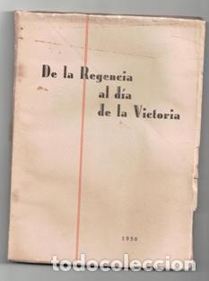 Gebrauchte B&uuml;cher: De la Regencia al d&iacute;a de la Victoria