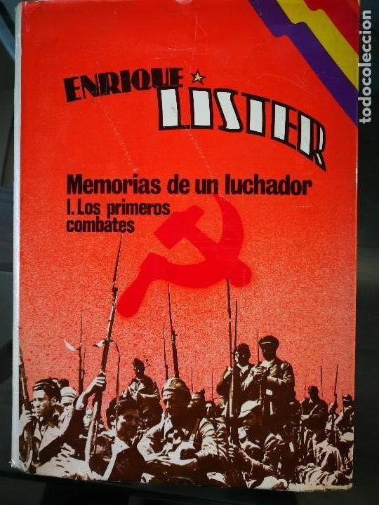 Gebrauchte B&uuml;cher: MEMORIAS DE UN LUCHADOR : los primeros combates-LISTER, Enrique A&Ntilde;O 1977