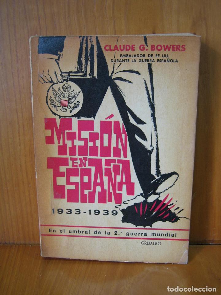 Libros de segunda mano: Misi&oacute;n en Espa&ntilde;a 1933-1939 - Foto 1