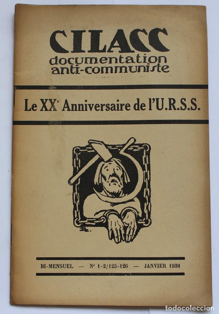 Second hand books: CILACC DOCUMENTATION ANTI - COMMUNISTE -LE XX ANNIVERSAIRE DE L'U.R.S.S.-   JANVIER 1938