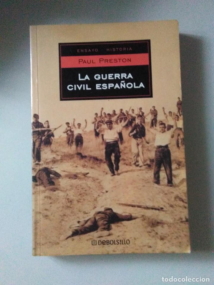 La guerra civil española . paul preston ( debo Vendido en Venta