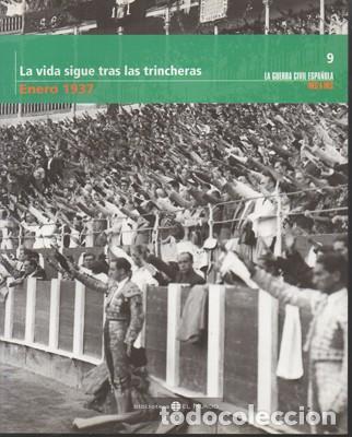 Second hand books: LA VIDA SIGUE TRAS LAS TRINCHERAS. ENERO 1937 TOMO 9. - A-GCV-2063