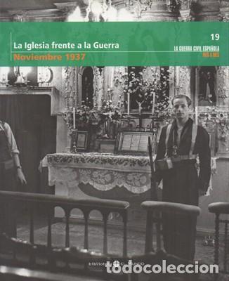 Libri di seconda mano: LA IGLESIA FRENTE A LA GUERRA, OCTUBRE 1937. TOMO 19.- A-GCV-2072
