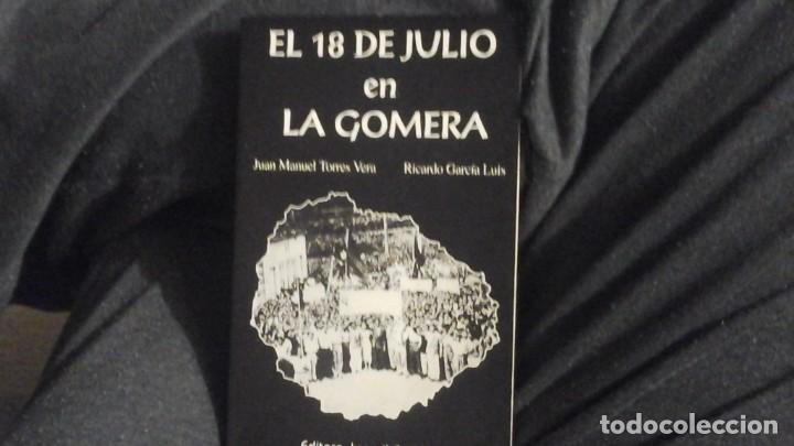 Libri di seconda mano: El 18 de Julio en La Gomera