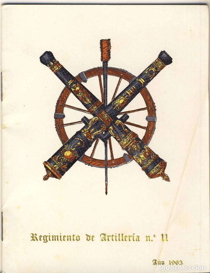 Libri di seconda mano: REGIMIENTO DE ARTILLER&Iacute;A NUM. 11.- DIA DE LA PATRONA.- 1963.- VER INFORMACI&Oacute;N.- CURIOSO.-