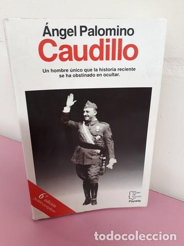 Libros de segunda mano: CAUDILLO - ANGEL PALOMINO - Foto 1
