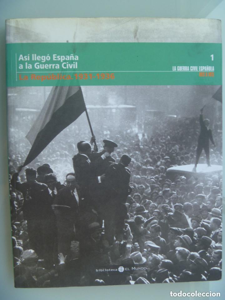 Libri di seconda mano: LA GUERRA CIVIL ESPA&Ntilde;OLA MES A MES : N&ordm; 1 , ASI LLEGO ESPA&Ntilde;A A LA GUERRA CIVIL