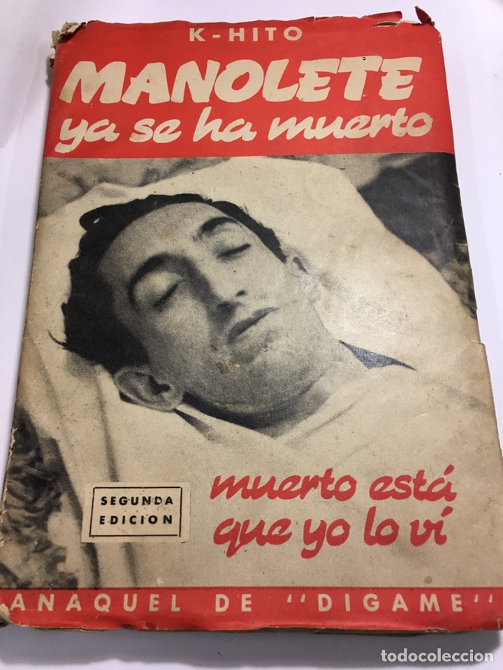 Libros de segunda mano: Libro K-Hito Manolete ya se ha muerto 2 edici&oacute;n