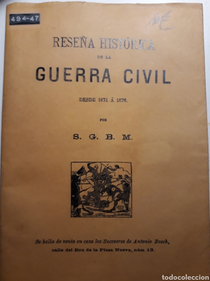 Gebrauchte B&uuml;cher: RESE&Ntilde;A HISTORICA DE LA GUERRA CIVIL 1871-1876 S.G.B.M.