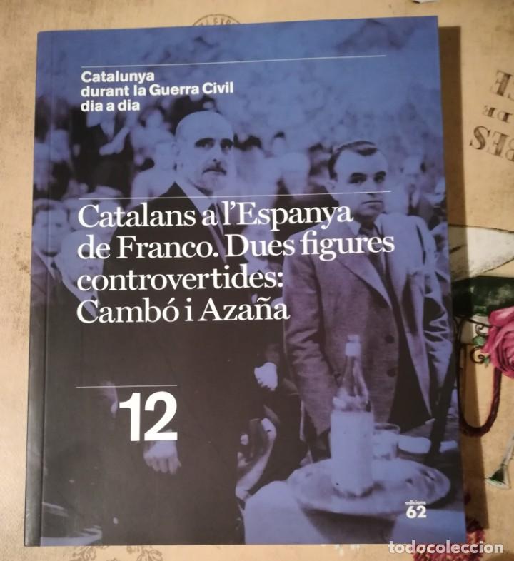 Libri di seconda mano: Catalunya durant la Guerra Civil dia a dia n&ordm; 12