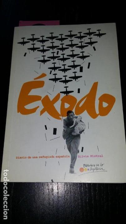 Libros de segunda mano: LIBRO EXODO de SILVIA MISTRAL - BIBLIOTECA DE LA REPUBLICA - Foto 1