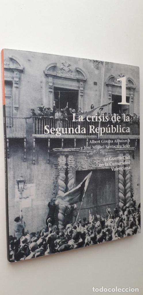 Gebrauchte B&uuml;cher: LA CRISIS DE LA SEGUNDA REPUBLICA - ALBERT GIRONA ALBUIXECH; JOSE MIGUEL SANTACREU SOLER