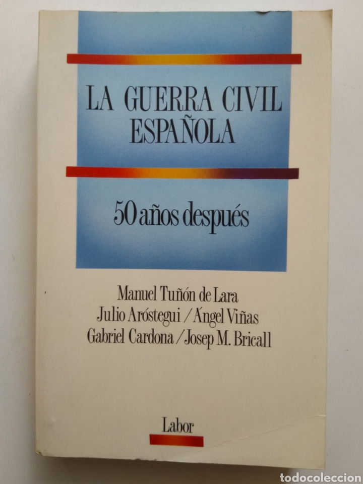 Gebrauchte B&uuml;cher: LA GUERRA CIVIL ESPA&Ntilde;OLA 50 A&Ntilde;OS DESPUES/VV.AA.