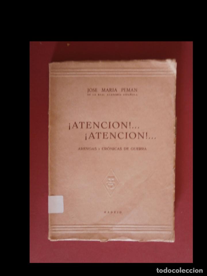 Gebrauchte B&uuml;cher: Atenci&oacute;. Atencion. Arengas y cr&oacute;nicas de guerra. Jos&eacute; Marai Pem&aacute;n