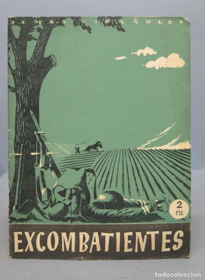 Libros de segunda mano: EXCOMBATIENTES. TEMAS ESPA&Ntilde;OLES - Foto 1