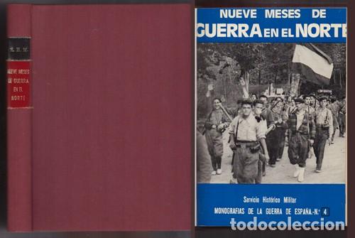 Gebrauchte B&uuml;cher: NUEVE MESES DE GUERRA EN EL NORTE.  MONOGRAFIAS DE LA GUERRA DE ESPA&Ntilde;A N&ordm; 4. - A-GCV-2103