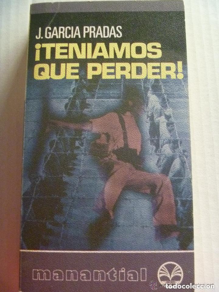 Gebrauchte B&uuml;cher: GUERRA CIVIL : &iexcl; TENIAMOS QUE PERDER ! , DE J. GARCIA PRADES , 1977
