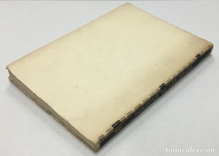 Libros de segunda mano: FUGITIVO DE LOS ROJOS. - GRIFUL, Isidro P. - Foto 3