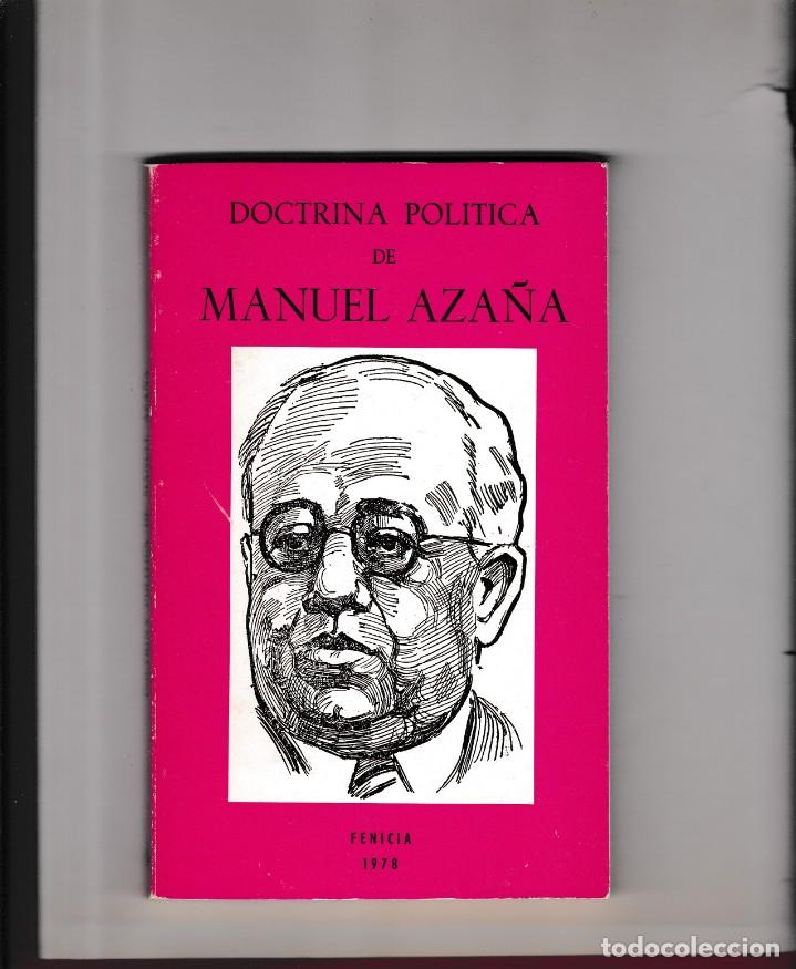 Gebrauchte B&uuml;cher: DOCTRINA POLITICA DE MANUEL AZA&Ntilde;A - FENICIA ED. 1978