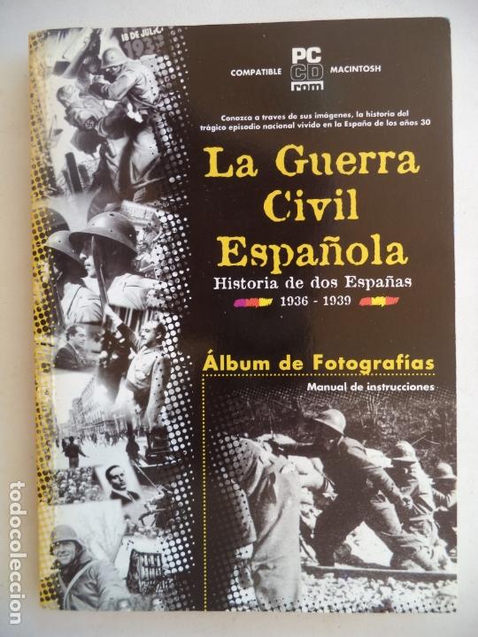 Gebrauchte B&uuml;cher: LA GUERRA CIVIL ESPA&Ntilde;OLA HISTORIA DE DOS ESPA&Ntilde;AS album de fotografias MANUAL DE INSTRUCCIONES