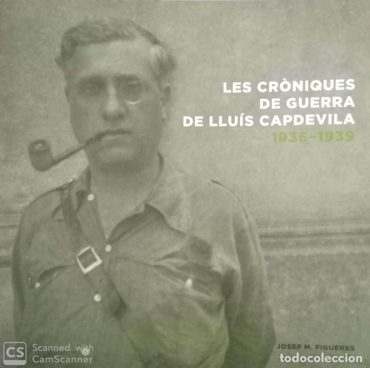 Libros de segunda mano: Les cr&ograve;niques de guerra de Llu&iacute;s Capdevila - Foto 1