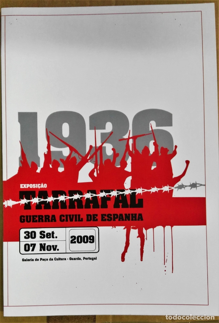 Gebrauchte B&uuml;cher: 1936. Exposi&ccedil;ao. Tarrafal. Guerra Civil de Espa&ntilde;a, Cat&aacute;logo, Guarda 2009