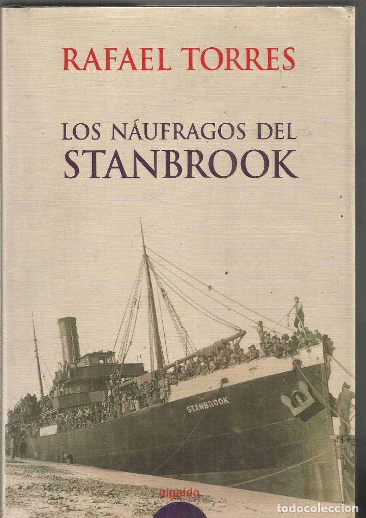 Libros de segunda mano: RAFAEL TORRES. LOS NAUFRAGOS DE STANBROOK. ALGAIDA - Foto 1