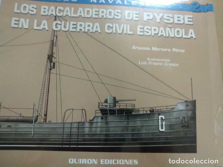 Gebrauchte B&uuml;cher: PERFILES NAVALES 2: LOS BACALADEROS DE PYSBE EN LA GUERRA CIVIL ESPA&Ntilde;OLA Quiron, 2002
