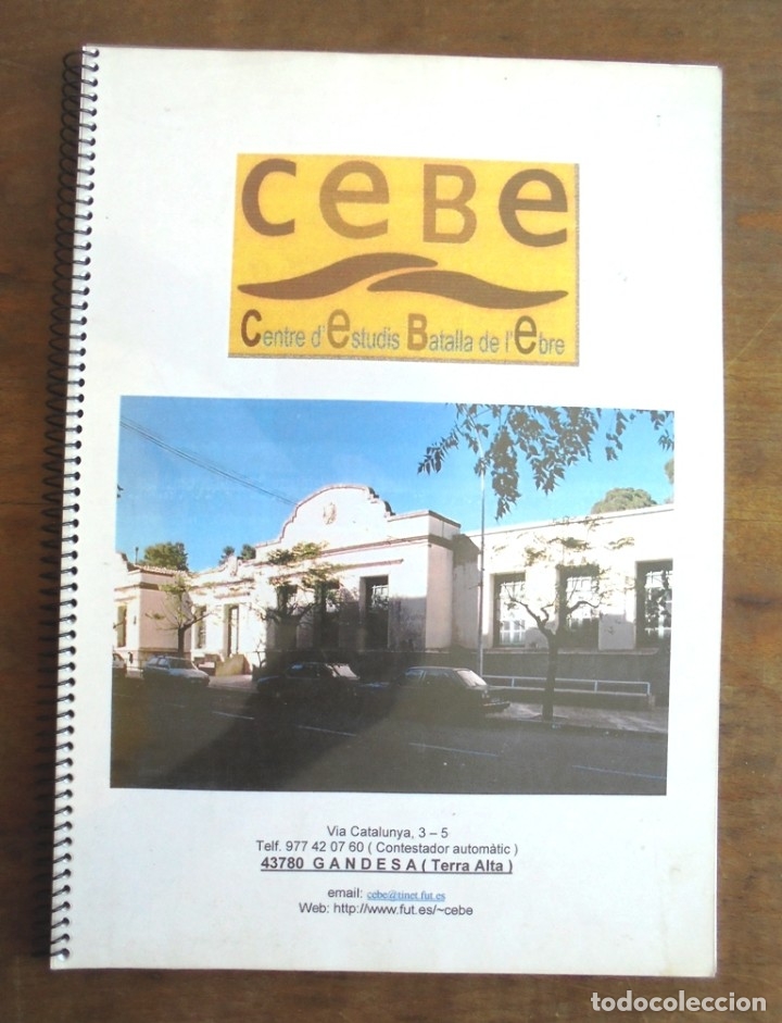 Gebrauchte B&uuml;cher: Dossier CEBE Centre d&rsquo;Estudis Batalla de l&rsquo;Ebre, Gandesa 2001impecable