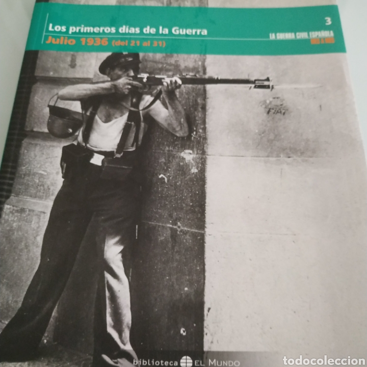 Libri di seconda mano: Los primeros d&iacute;as de la guerra julio 1936