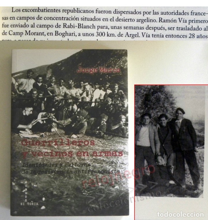 Second hand books: GUERRILLEROS Y VECINOS EN ARMAS LIBRO MARCO RESISTENCIA ANTIFASCISTA GUERRA CIVIL HISTORIA DE ESPA&Ntilde;A