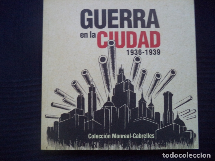 Gebrauchte B&uuml;cher: GUERRA EN LACIUDAD MUSEO VCALENCIAO DE ETNOLOGIA PERFECTO ESTADO