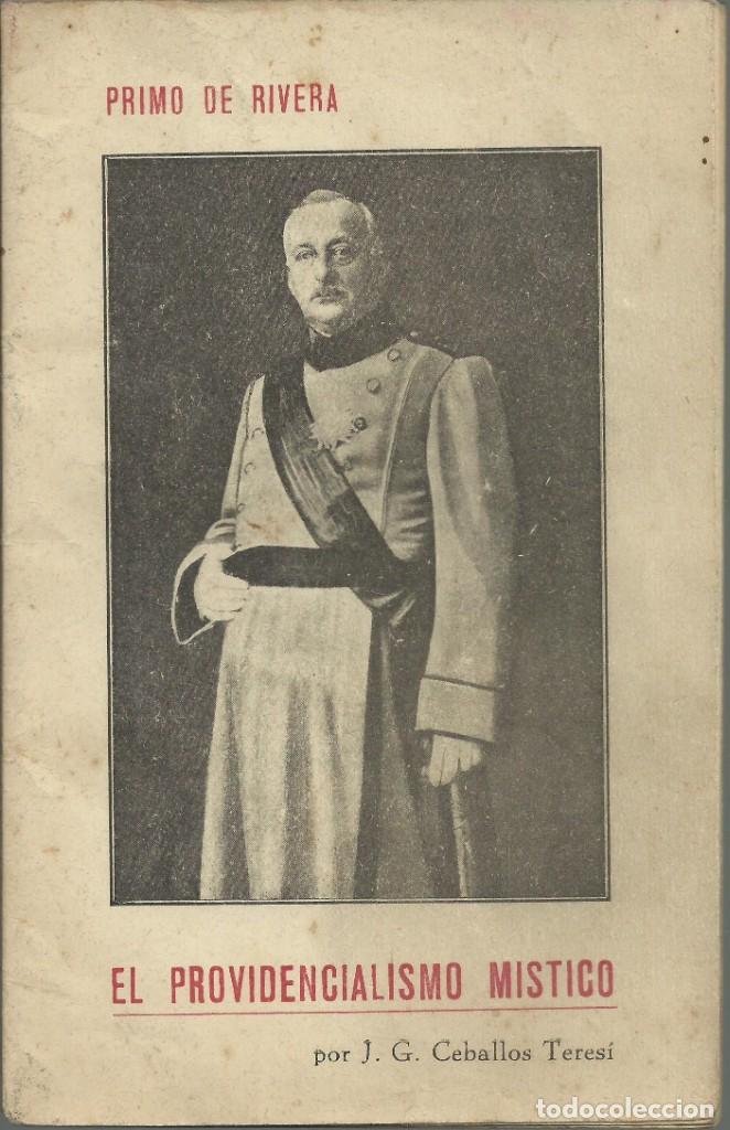 Gebrauchte B&uuml;cher: Primo de Rivera, el providencialismo m&iacute;stico.Sin a&ntilde;o , 29 p&aacute;g.
