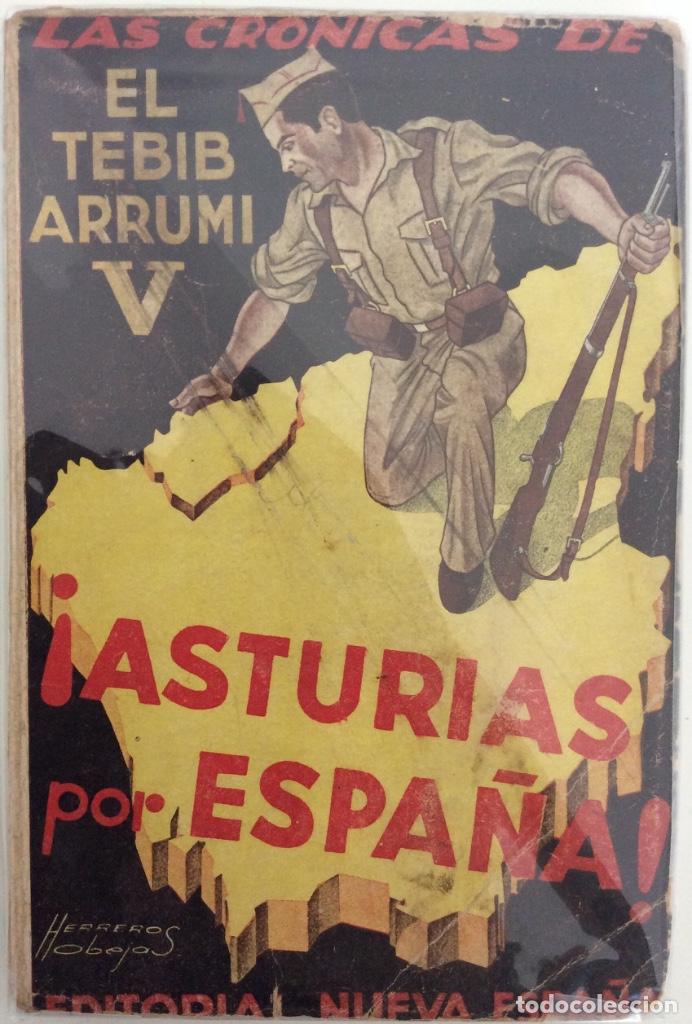 Gebrauchte B&uuml;cher: ASTURIAS POR ESPA&Ntilde;A. LAS CR&Oacute;NICAS DE EL TEBIB ARRUMI V.