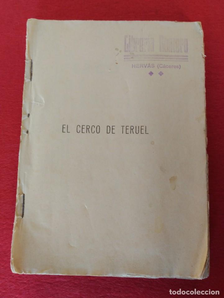 Gebrauchte B&uuml;cher: Libro el cerco de Teruel, 1938, Dedicado al caudillo