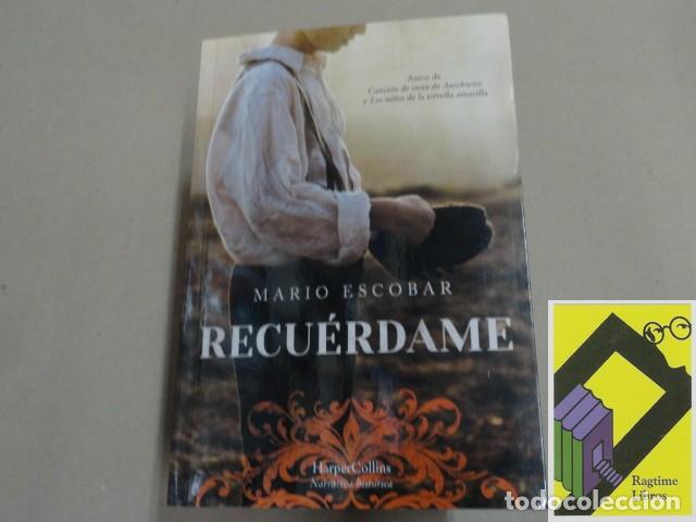 Libros de segunda mano: ESCOBAR, Mario: Recu&eacute;rdame - Foto 1
