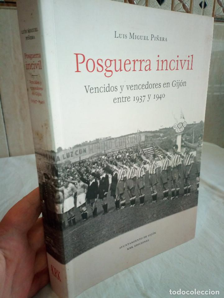 Libros de segunda mano: 159-POSGUERRA INCIVIL, Vencidos y vencedores en Gijon entre 1937-1940, Luis Miguel Pin&ntilde;era