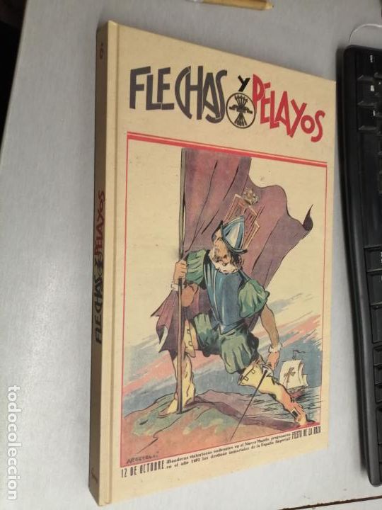 Second hand books: FLECHAS Y PELAYOS / TOMO 6 / AGUALARGA EDITORES 2000