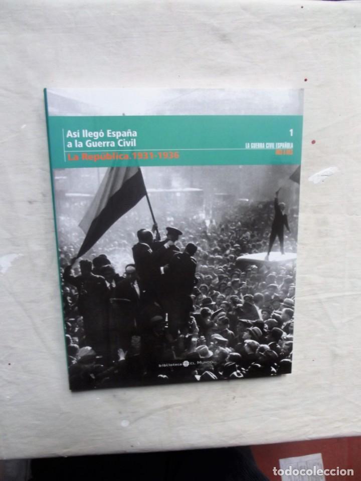 Libri di seconda mano: ASI LLEGO ESPA&Ntilde;A A LA GUERRA CIVIL LA REPUBLICA 1931 - 1936 LA GUERRA CIVIL ESPA&Ntilde;OLA MES A MES N&ordm; 1