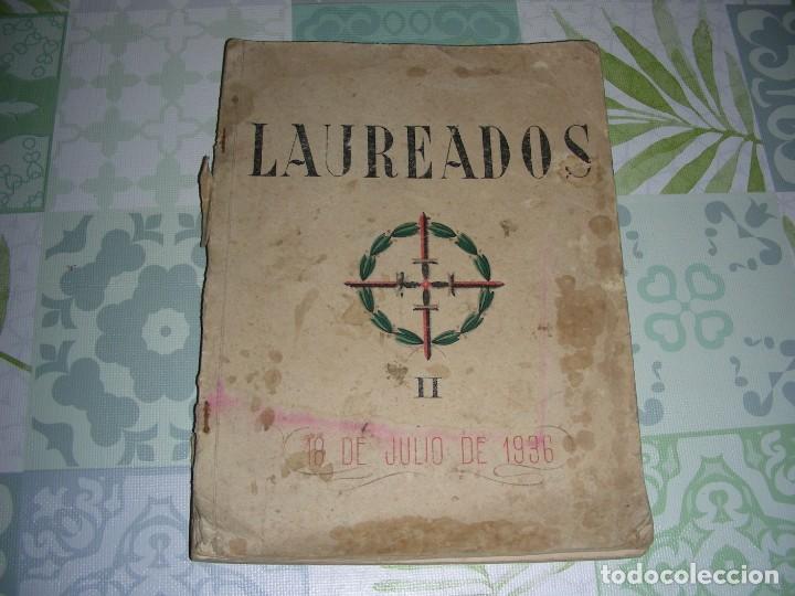 Gebrauchte B&uuml;cher: LAUREADOS , 18 DE JULIO DE 1936