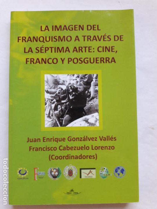 Gebrauchte B&uuml;cher: La imagen del Franquismo a trav&eacute;s de la s&eacute;ptima arte:Cine,Franco y Posguerra Tapa blanda,2012