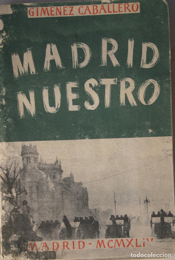 Libros de segunda mano: Madrid nuestro  (1944) - Foto 1
